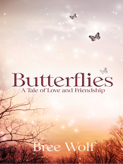 Title details for Butterflies by Bree Wolf - Available